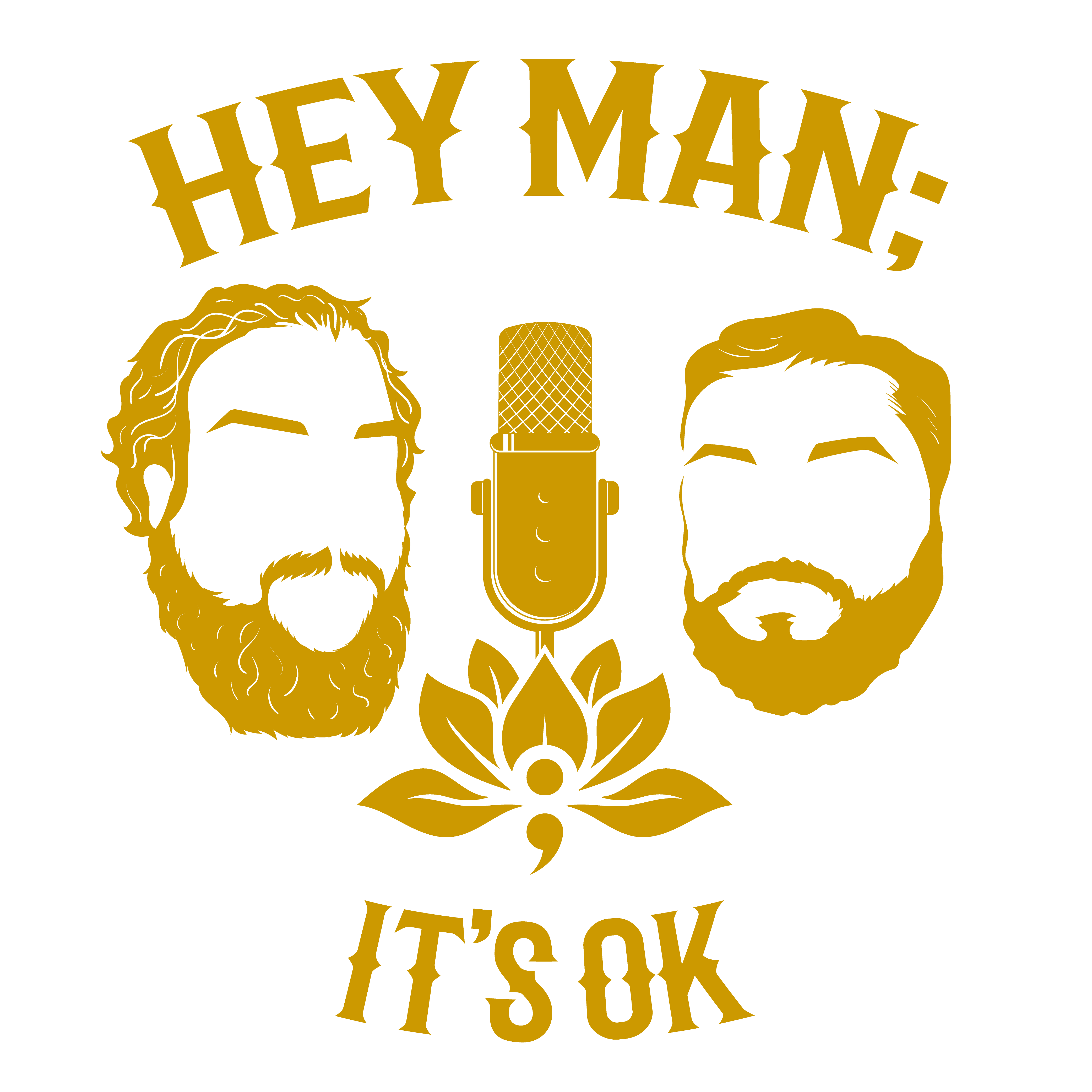 Hey Man It's Ok Logo Gold